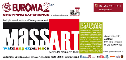 Invito a Massart, Centro Commerciale Euroma2