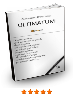 Ultimatum di Alessandro D'Agostini - poesia italiana contemporanea